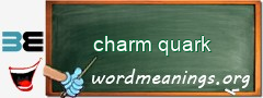 WordMeaning blackboard for charm quark